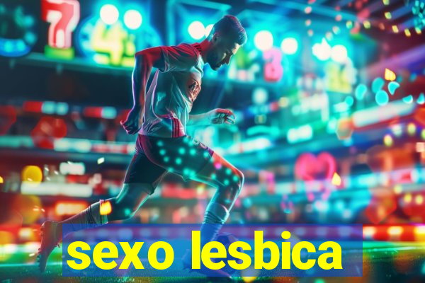 sexo lesbica